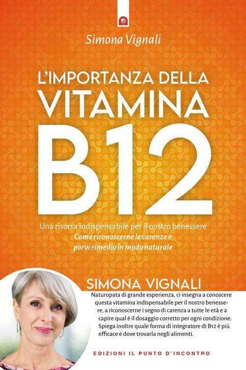 L'importanza della vitamina B12
