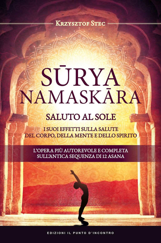 Suryanamaskara - Saluto al sole